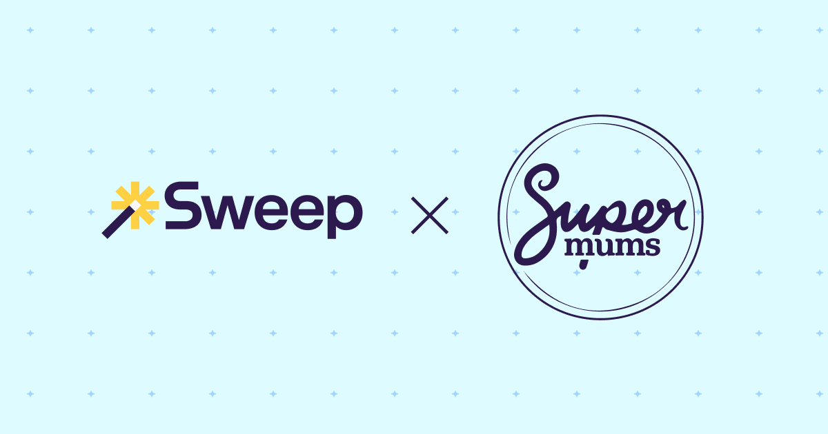 Sweep and Supermums Launch a New Partnership