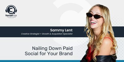 Nailing Down Paid Social for Your Brand