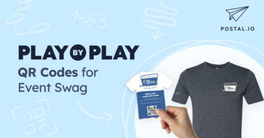 Postal Play By Play: QR Codes for In Person Event Swag
