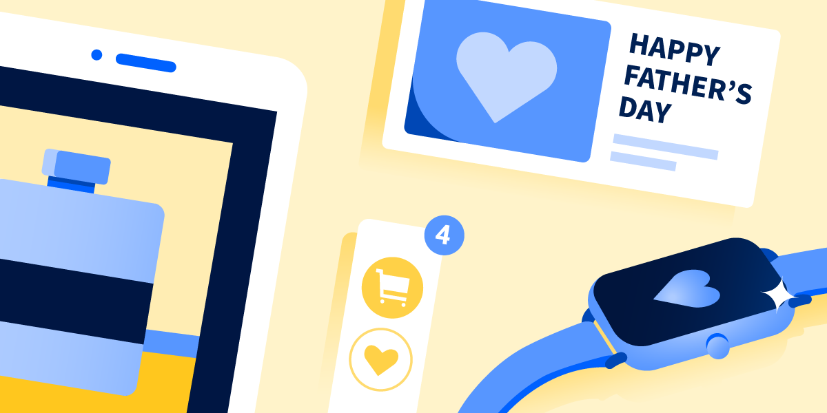 4 Ways to Leverage Digital Marketing for Father's Day