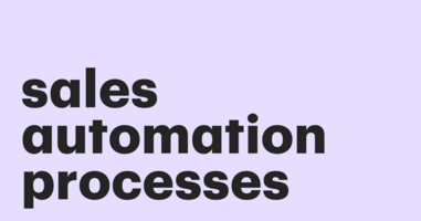 Sales Process Automation Tips to Embrace in 2023