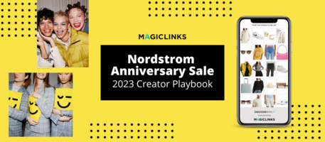 Nordstrom Anniversary Sale Creator Playbook 2023