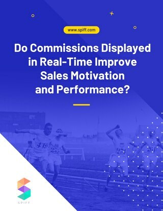 Do Commissions Displayed In Real-Time Improve Sales Motivation and Performance?