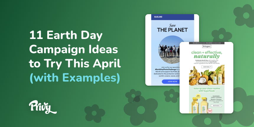 11 Earth Day Marketing Campaign Ideas You Can Steal (with Examples)