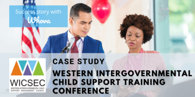 Western Intergovernmental Child Support Training Conference - WICSEC Events