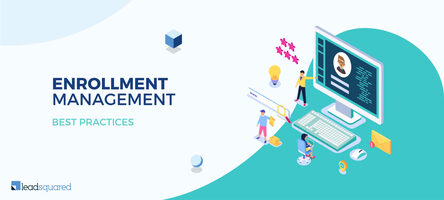Enrollment Management Best Practices - Higher Education