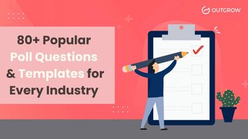 80+ Popular Poll Questions & Templates for Every Industry 