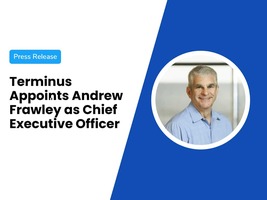 Terminus Appoints Andrew Frawley as Chief Executive Officer