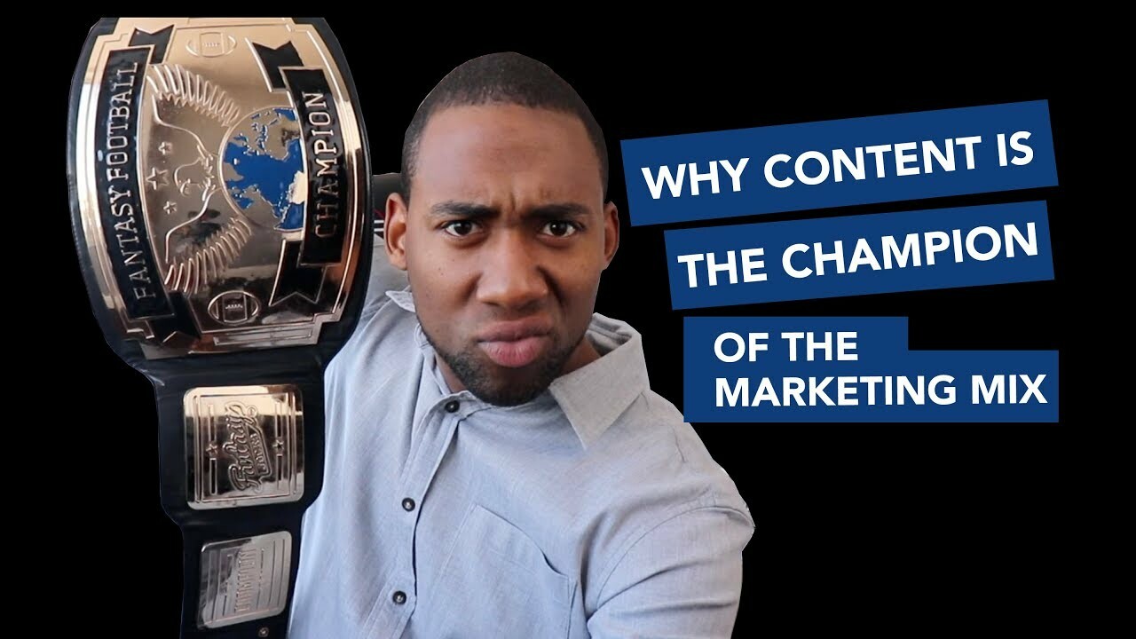 Why Content Has Become The Champion In The Marketing Mix