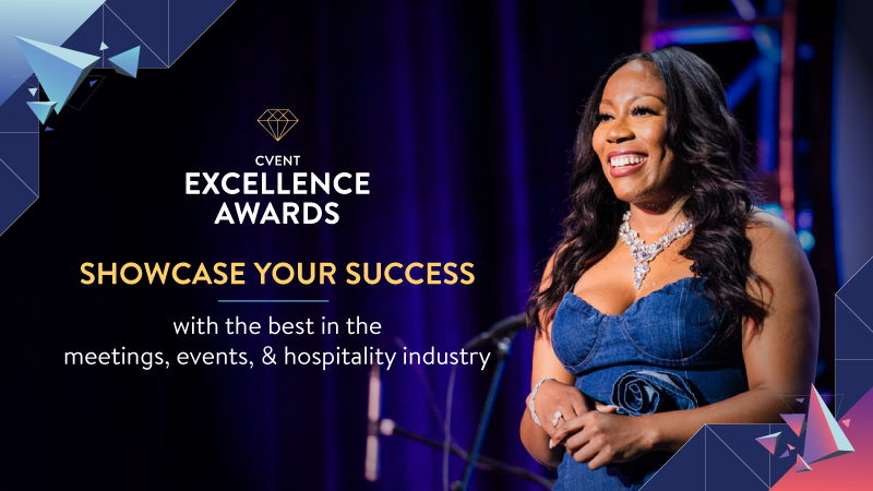 Step into the Spotlight at the 2025 Cvent Excellence Awards! Cvent