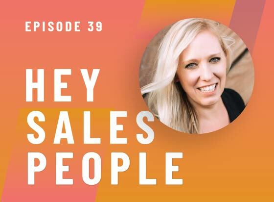 Women in Sales for the Win {Hey Salespeople Podcast}