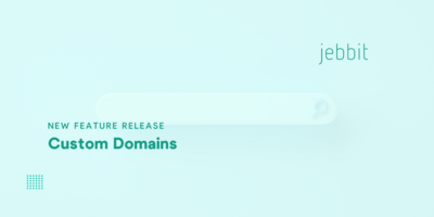 New Feature Release: Custom Domains