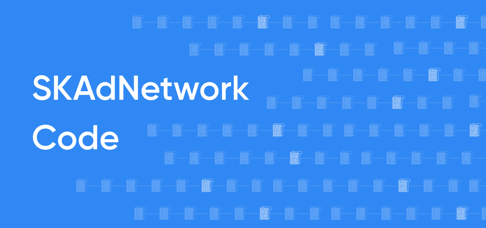 SKAdNetwork code: Singular releases Github repository with code for ad networks, publishers, advertisers