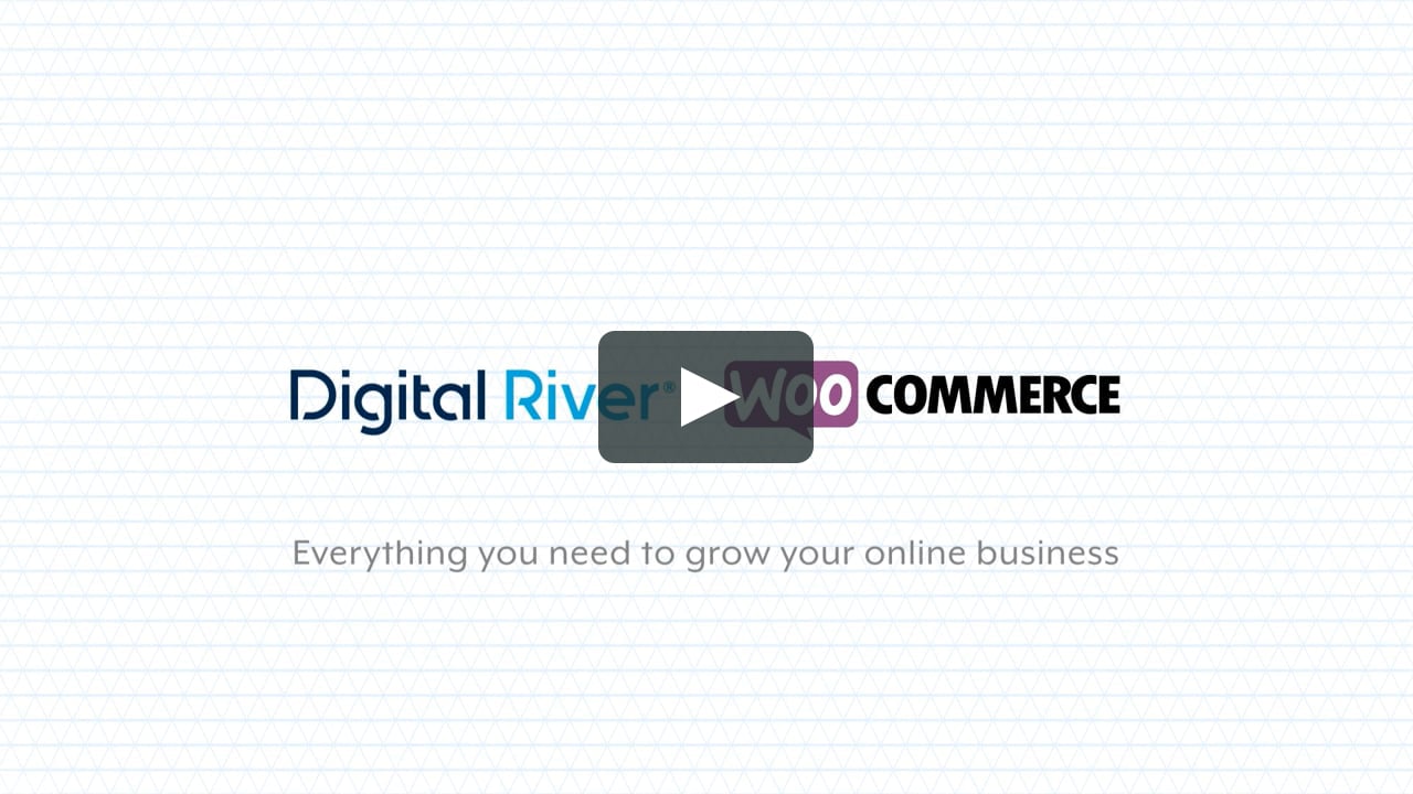 WooCommerce and Digital River: Accelerate and Simplify International Ecommerce Growth