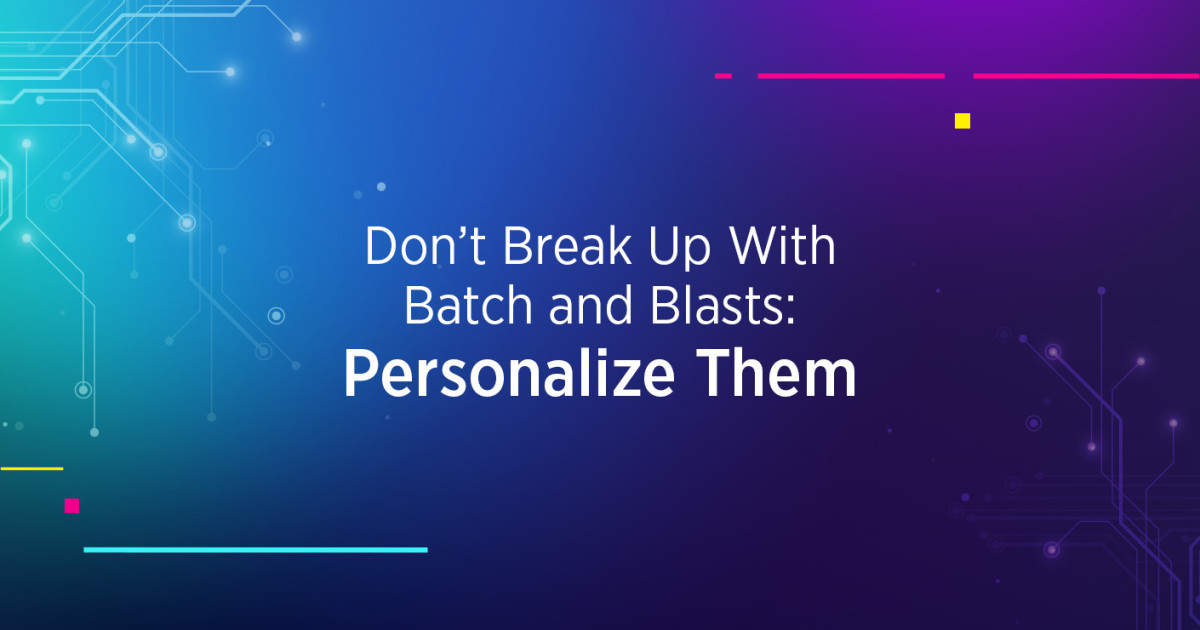 How to Personalize Batch and Blast Emails