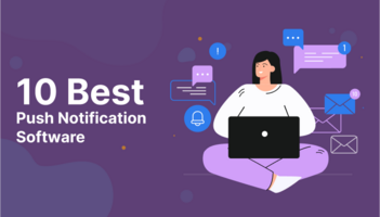 10 Best Push Notification Software in 2023 - Agile CRM Blog