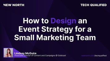 How to Design an Event Strategy for a Small Marketing Team