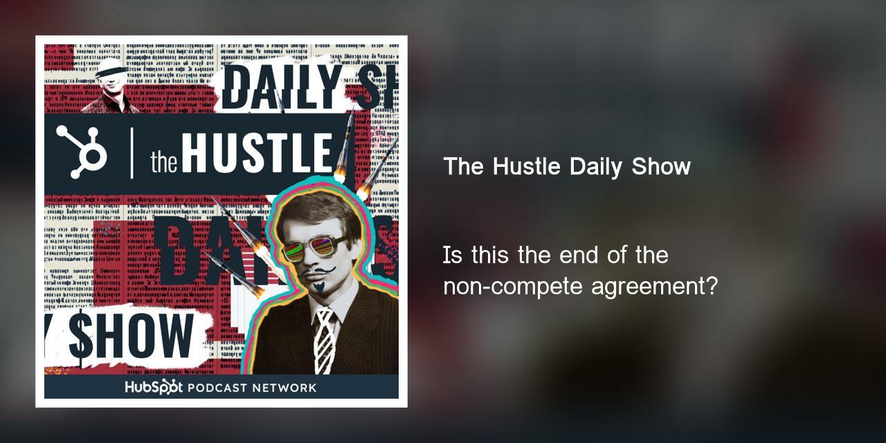 Is this the end of the non-compete agreement?