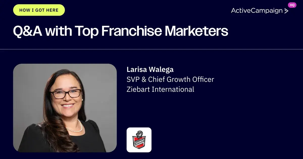 How Larisa Walega of Ziebart Built an Eight-Person Franchise Marketing Team