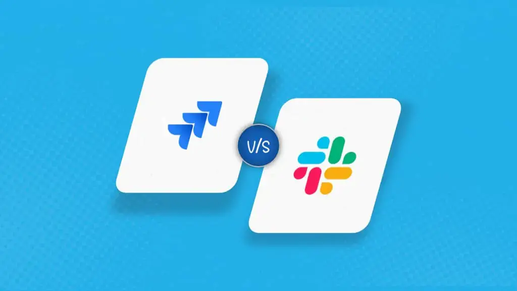 Jira vs Slack: Which is the right tool for my team?