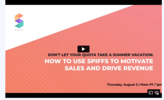 Don't Let Your Quota Take a Summer Vacation [Webinar]