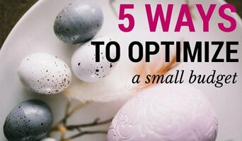 5 Ways to Optimize a Small Marketing Budget