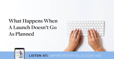 #410: What Happens When A Launch Doesn't Go As Planned 