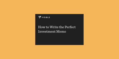 How to Write the Perfect Investment Memo