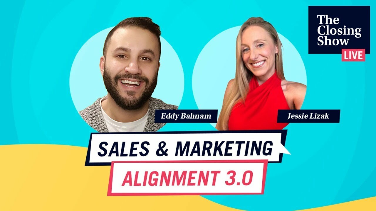 Closing Show Live: Sales and Marketing Alignment 3.0