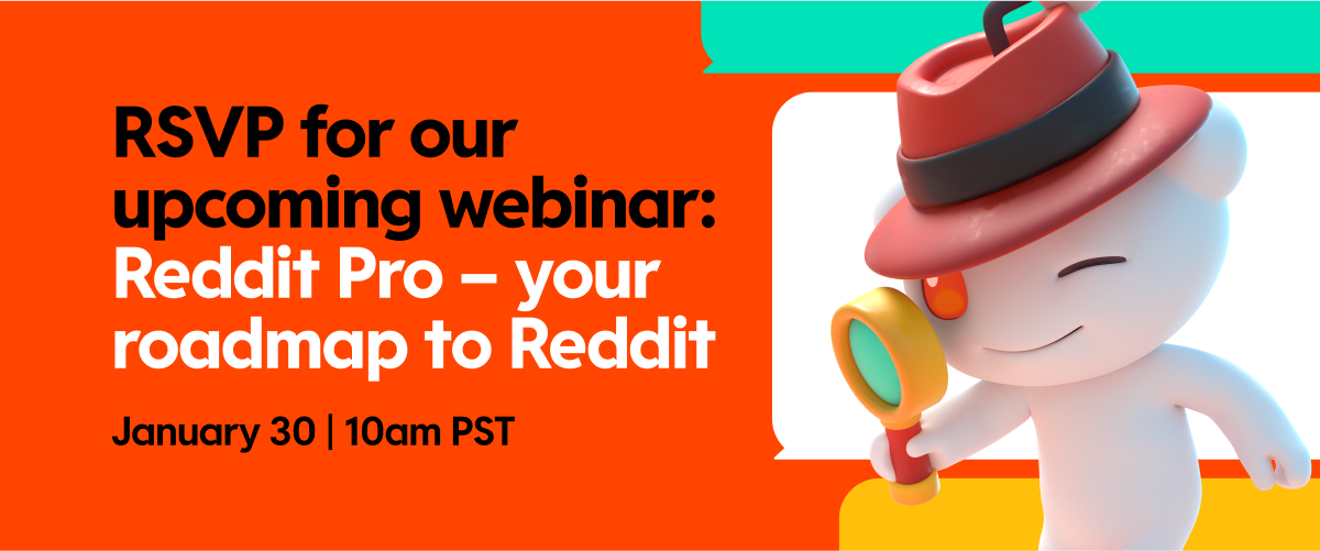 Reddit Pro Webinar