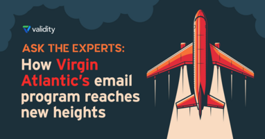 Ask the Experts: How Virgin Atlantic's Email Program Reaches New Heights