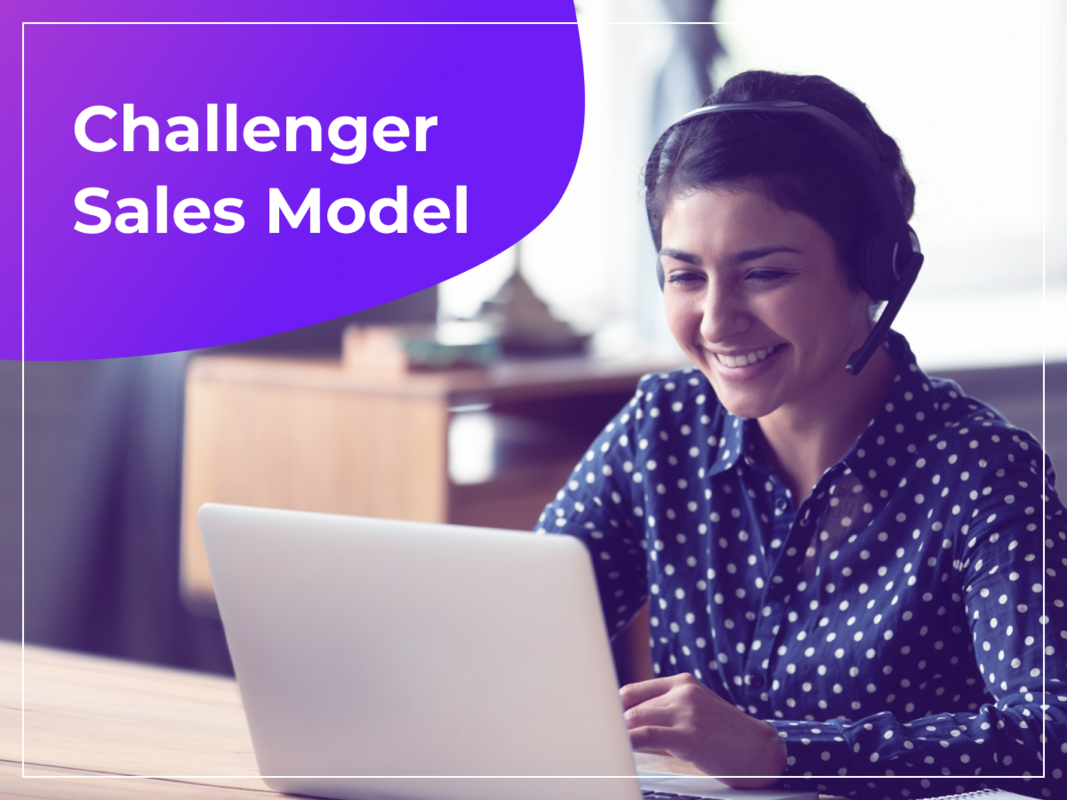Understanding the Challenger Sales Model for SaaS Businesses