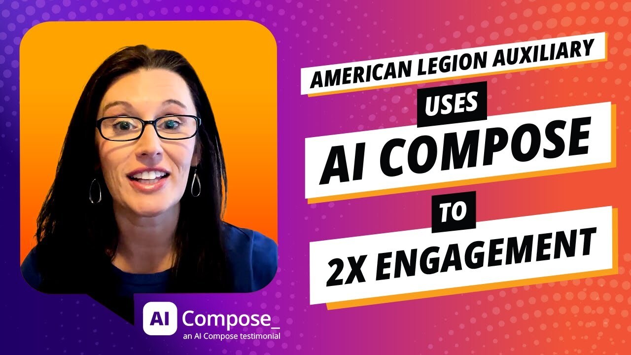 How the American Legion Auxiliary Uses AI Compose to 2X Engagement!