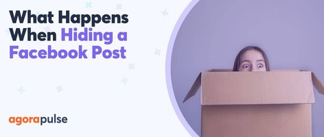 What Happens When You Hide a Facebook Post