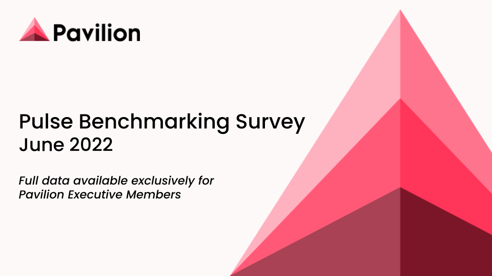 Pavilion Pulse Benchmarking Report - June 2022