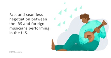 Fast and seamless negotiation between the IRS and foreign musicians performing in the U.S.