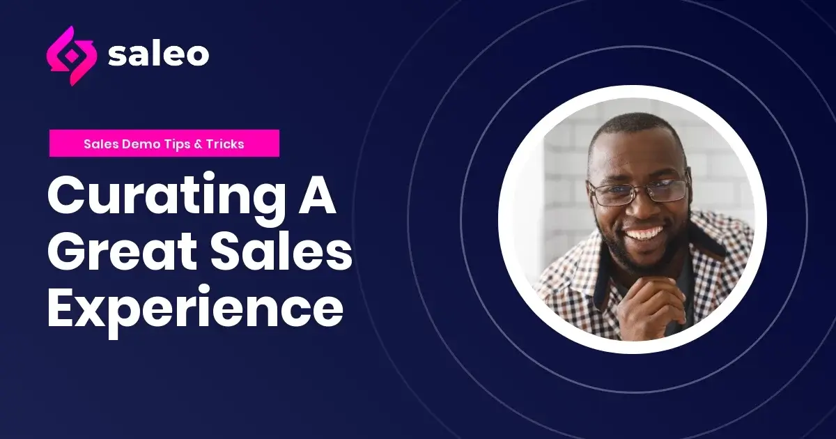 Curating A Great Sales Experience