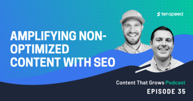 Amplifying Non-Optimized Content with SEO 