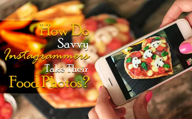 How Do Savvy Instagrammers Take Their Food Photos?