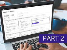 OneSpan Sign Developers: Email Templates – Part 2