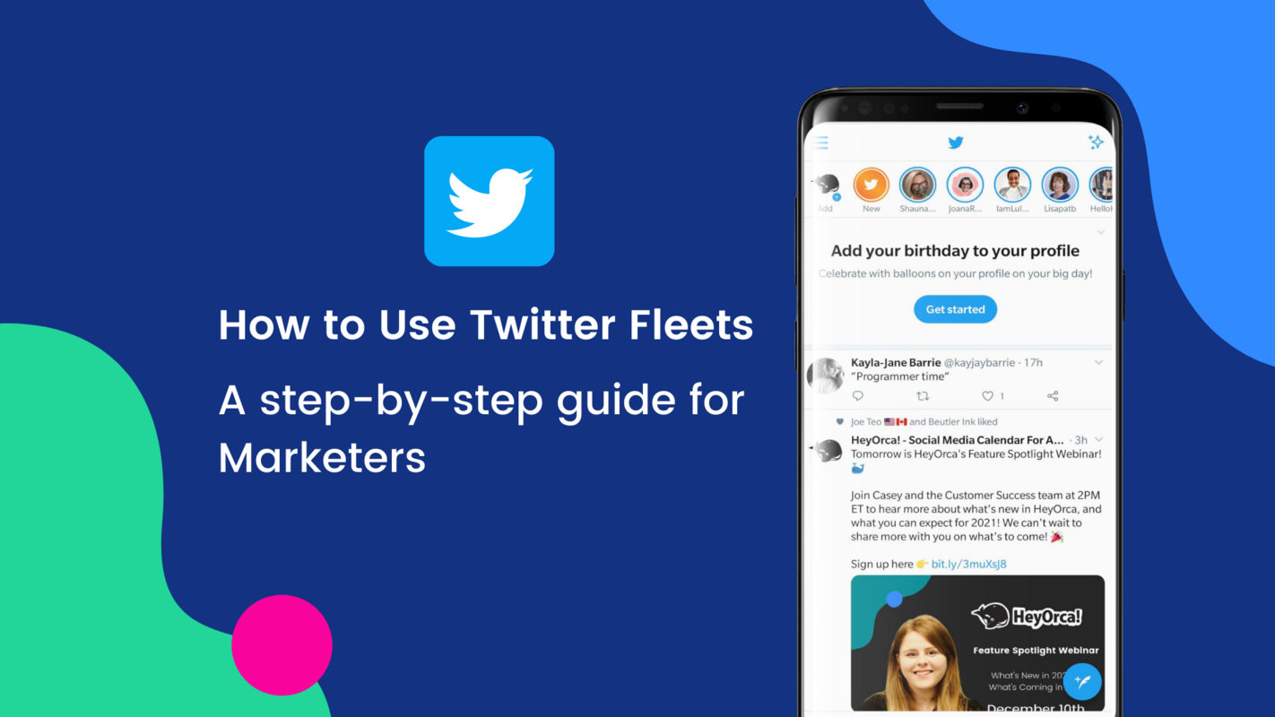 How to Use Twitter Fleets: Step-by-Step Guide for Marketers