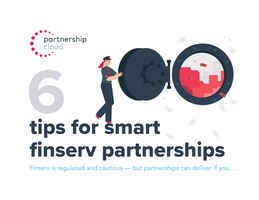 6 tips for smart finserv partnerships