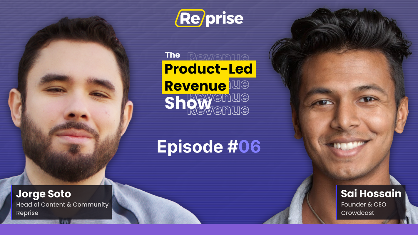 The Product-Led Revenue Show, EP 06 | "Maintaining Product-Led Culture With Millions Of Users"