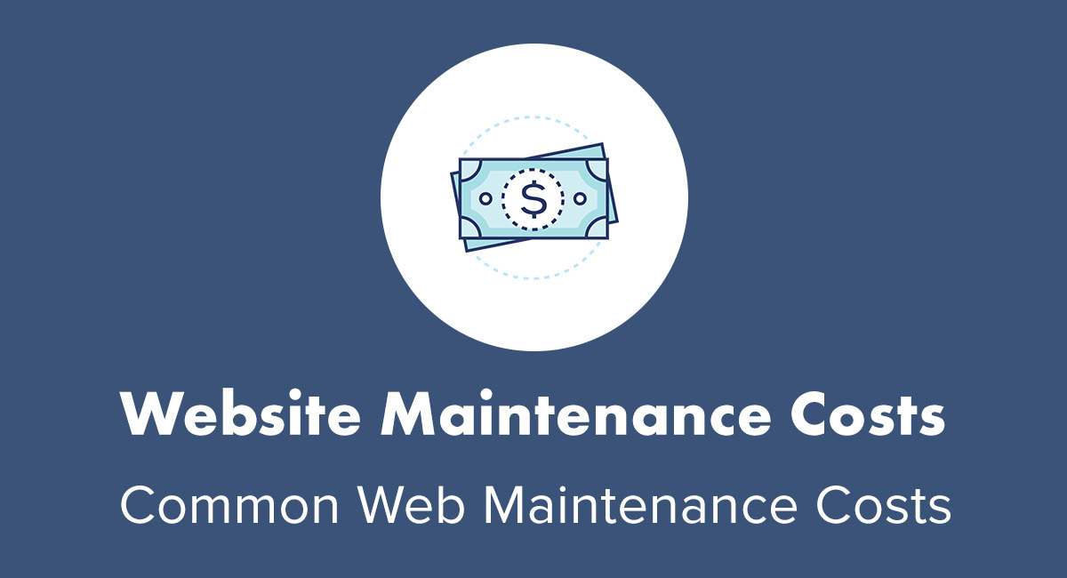 How Much Does Website Maintenance Cost?