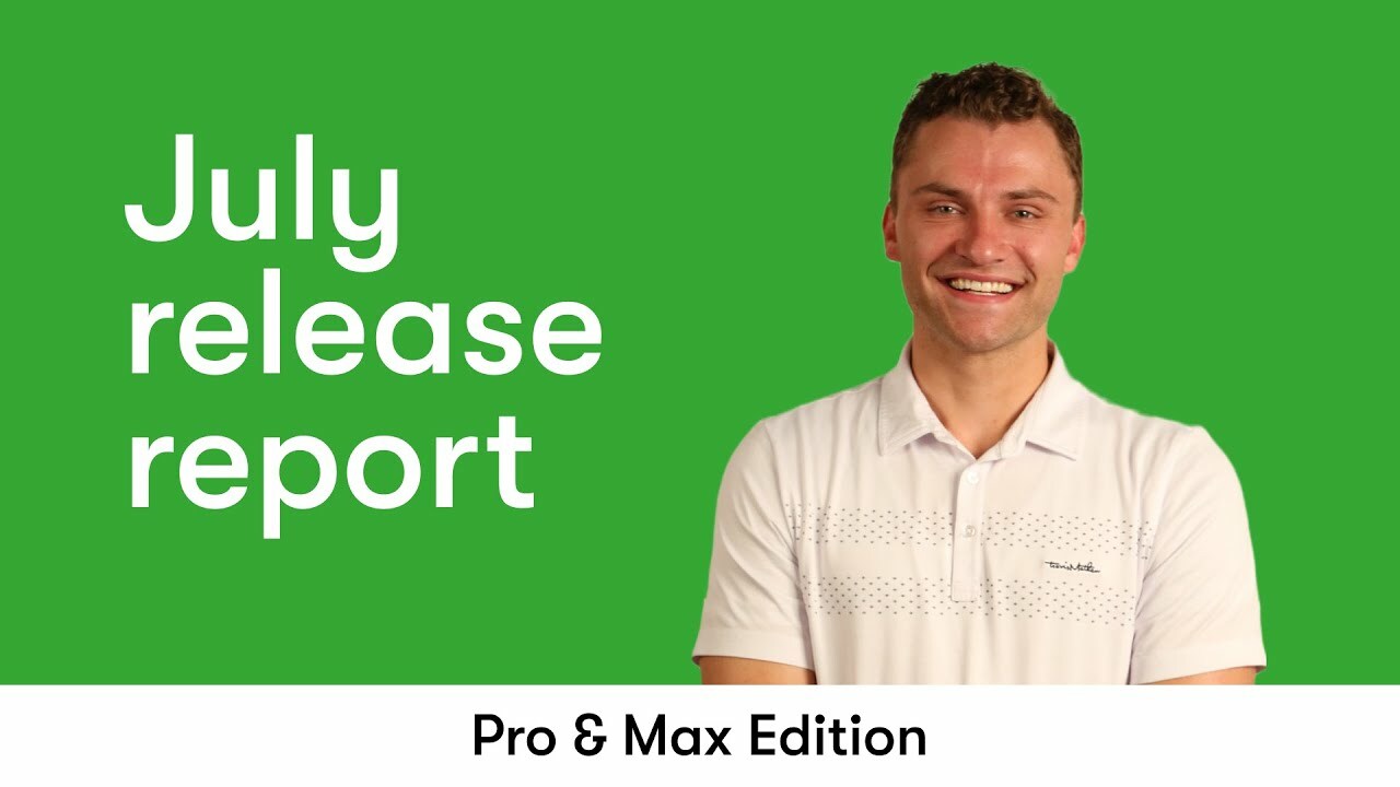 Keap Pro & Max Release Report - July 2022