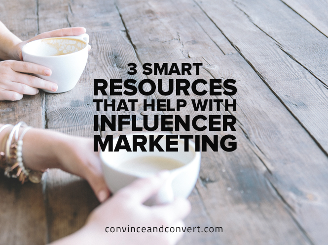 3 Smart Resources That Help with Influencer Marketing