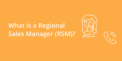 Regional Sales Manager (RSM)