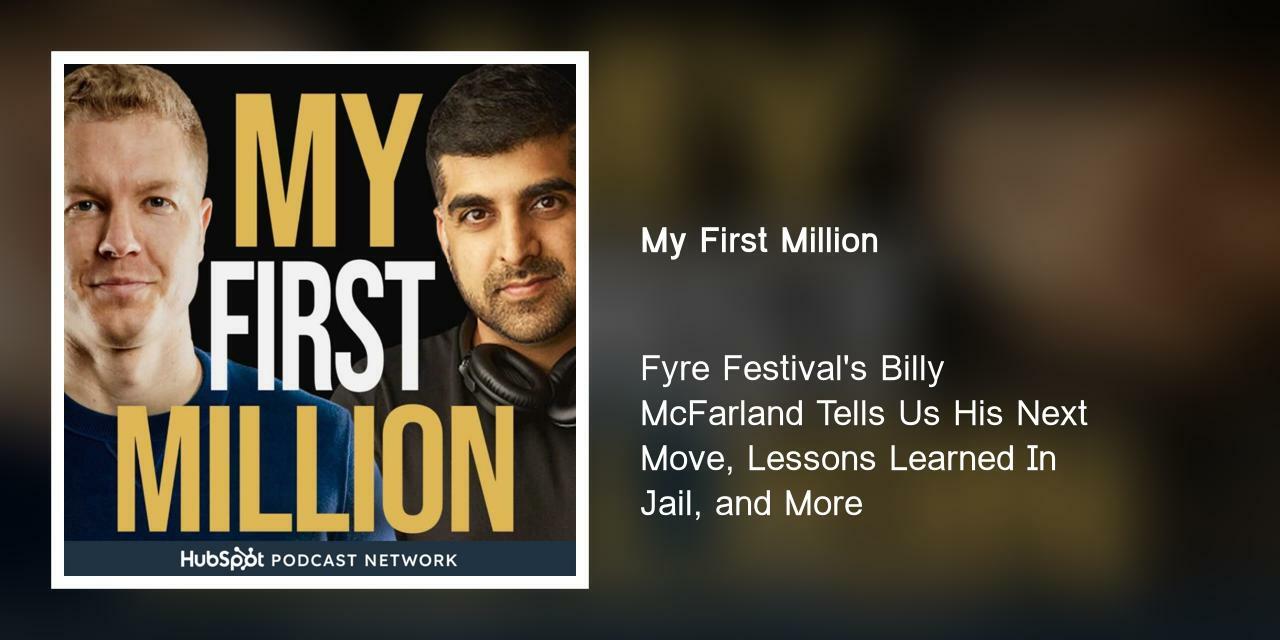 Fyre Festival's Billy McFarland Tells Us His Next Move, Lessons Learned In Jail, and More