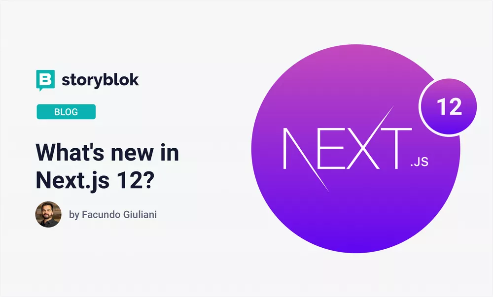 What's new in Next.js 12?