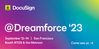 DocuSign at Dreamforce: Smarter, Easier and More Trusted Agreements